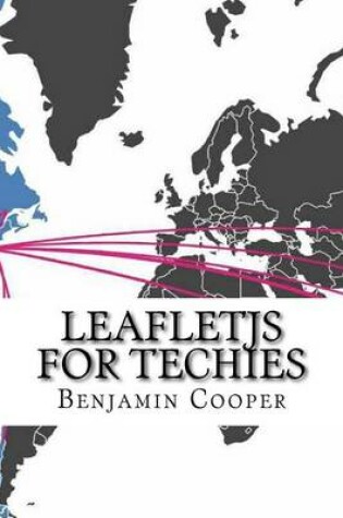 Cover of Leafletjs for Techies