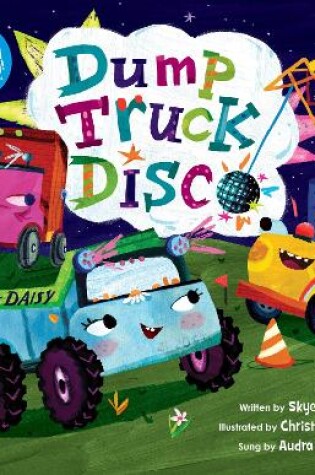 Cover of Dump Truck Disco