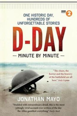 Cover of D-Day Minute By Minute