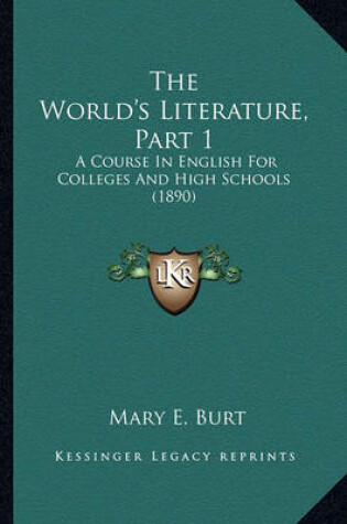 Cover of The World's Literature, Part 1