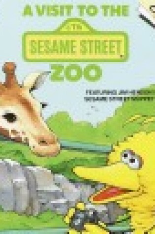 Cover of Visit Sesame St Zoo