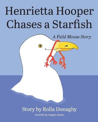 Book cover for Henrietta Hooper Chases a Starfish