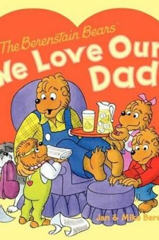 Cover of We Love Our Dad!