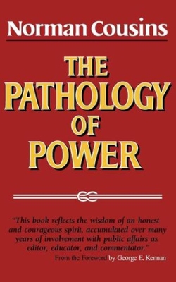 Book cover for The Pathology of Power