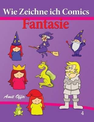 Cover of Wie Zeichne ich Comics - Fantasie