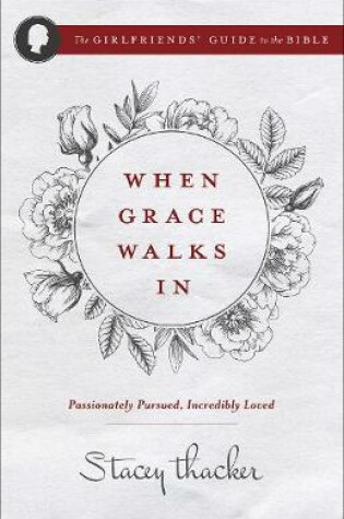 Cover of When Grace Walks In