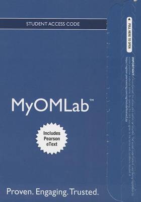 Book cover for NEW MyOMLab with Pearson eText -- Access Card -- for Principles of Operations Mangement