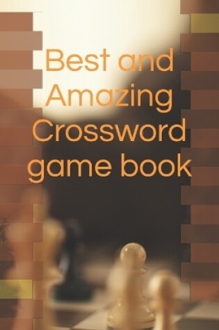 Cover of Best and Amazing Crossword game book