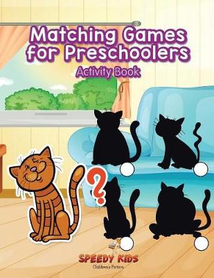 Book cover for Matching Games for Preschoolers Activity Book