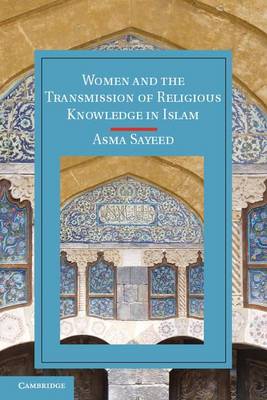 Cover of Women and the Transmission of Religious Knowledge in Islam