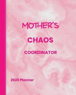Book cover for Mother's Chaos Coordinator