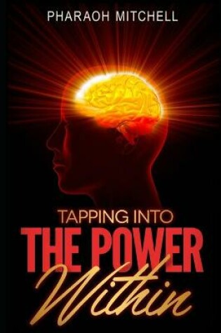 Cover of Tapping Into the Power Within