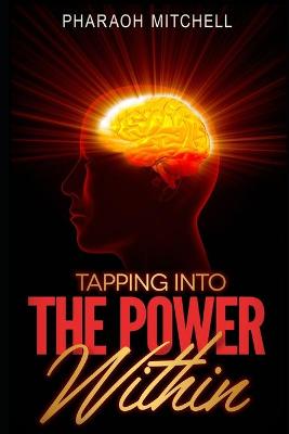 Book cover for Tapping Into the Power Within