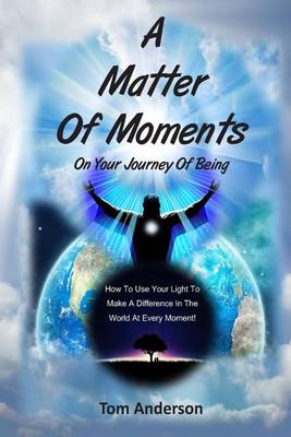 Book cover for A Matter of Moments