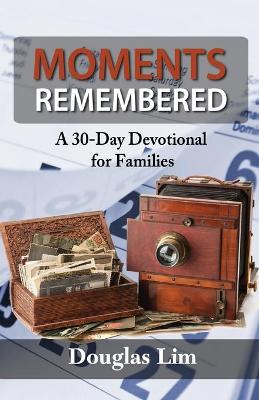 Book cover for Moments Remembered