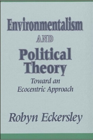 Cover of Environmentalism and Political Theory