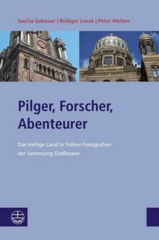 Cover of Pilger, Forscher, Abenteurer