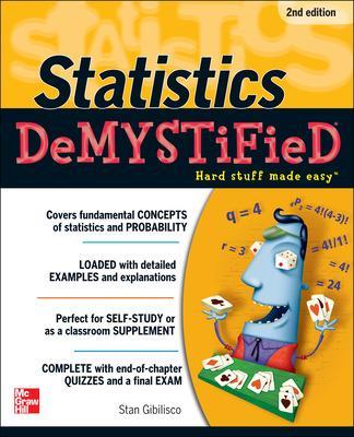 Book cover for Statistics Demystified, 2nd Edition