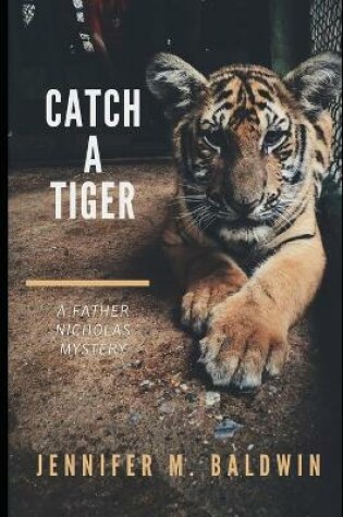 Cover of Catch A Tiger