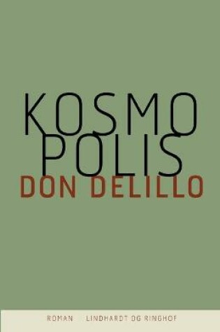 Cover of Kosmopolis