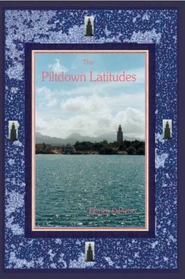 Book cover for The Piltdown Latitudes