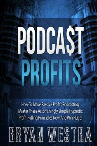 Cover of Podcast Profits