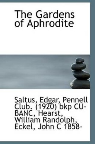 Cover of The Gardens of Aphrodite