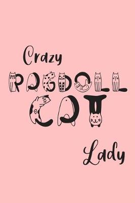 Book cover for Crazy Ragdoll Cat Lady