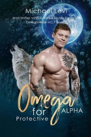 Cover of Omega for Protective Alpha