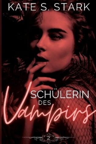 Cover of Schülerin des Vampirs