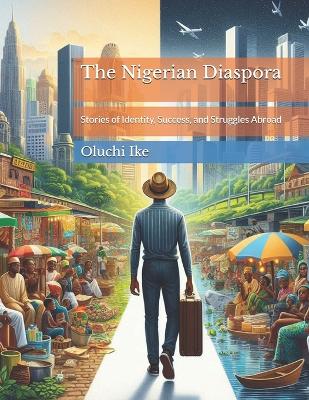 Cover of The Nigerian Diaspora