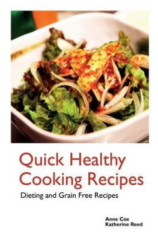 Cover of Quick Healthy Cooking Recipes