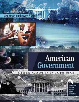 Book cover for American Government: Political Culture in an Online World