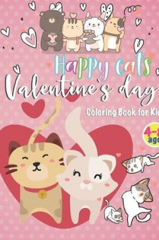 Cover of Happy Cats Valentine day Coloring book for kids