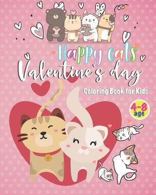 Book cover for Happy Cats Valentine day Coloring book for kids