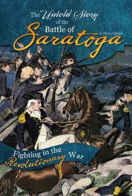 Book cover for The Untold Story of the Battle of Saratoga