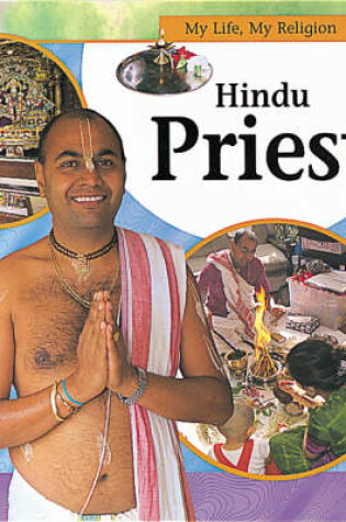 Cover of My Life, My Religion: Hindu Priest