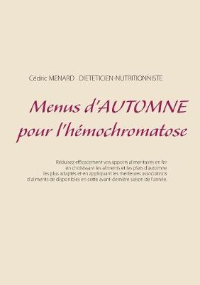 Book cover for Menus d'automne pour l'hémochromatose