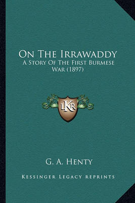 Book cover for On the Irrawaddy on the Irrawaddy