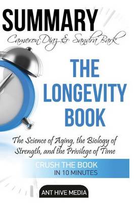 Book cover for Summary Cameron Diaz & Sandra Bark's the Longevity Book