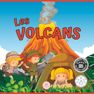 Book cover for Les Volcans│Livre pour Enfants