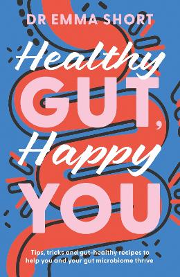 Book cover for Healthy Gut, Happy You