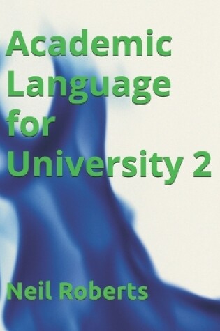 Cover of Academic Language for University 2