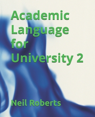 Book cover for Academic Language for University 2