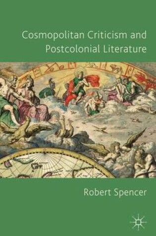 Cover of Cosmopolitan Criticism and Postcolonial Literature