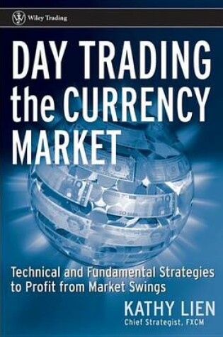 Cover of Day Trading the Currency Market