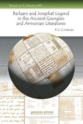 Cover of The Barlaam and Josaphat Legend in the Ancient Georgian and Armenian Literatures