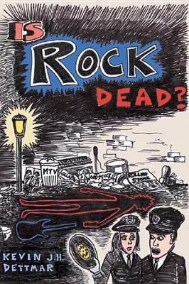 Book cover for Is Rock Dead?