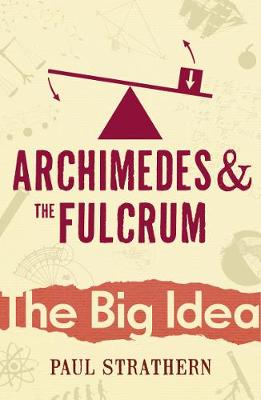 Book cover for Archimedes And The Fulcrum
