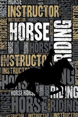 Book cover for Horse Riding Instructor Journal